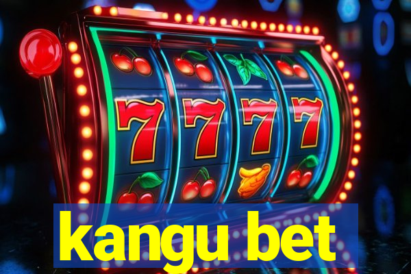 kangu bet